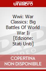 Wwii: War Classics: Big Battles Of World War Ii [Edizione: Stati Uniti] dvd
