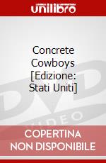 Concrete Cowboys [Edizione: Stati Uniti] dvd