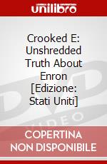Crooked E: Unshredded Truth About Enron [Edizione: Stati Uniti] dvd