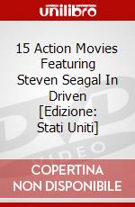 15 Action Movies Featuring Steven Seagal In Driven [Edizione: Stati Uniti] dvd