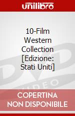 10-Film Western Collection [Edizione: Stati Uniti] dvd
