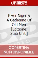 River Niger & A Gathering Of Old Men [Edizione: Stati Uniti] dvd