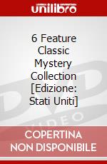 6 Feature Classic Mystery Collection [Edizione: Stati Uniti] dvd