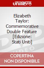 Elizabeth Taylor: Commemorative Double Feature [Edizione: Stati Uniti] dvd