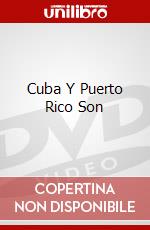Cuba Y Puerto Rico Son dvd
