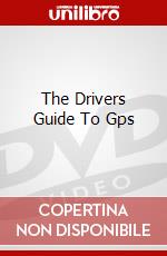 The Drivers Guide To Gps dvd