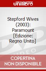 Stepford Wives (2003): Paramount [Edizione: Regno Unito] dvd