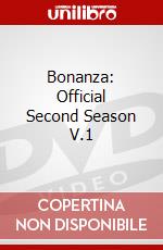 Bonanza: Official Second Season V.1 dvd