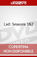 Lxd: Seasons 1&2 dvd