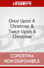 Once Upon A Christmas & Twice Upon A Christmas dvd