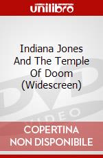 Indiana Jones And The Temple Of Doom (Widescreen) dvd