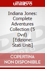 Indiana Jones: Complete Adventures Collection (5 Dvd) [Edizione: Stati Uniti] dvd