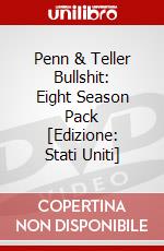 Penn & Teller Bullshit: Eight Season Pack [Edizione: Stati Uniti] dvd