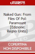 Naked Gun: From Files Of Pol: Paramount [Edizione: Regno Unito] dvd