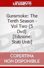 Gunsmoke: The Tenth Season - Vol Two (5 Dvd) [Edizione: Stati Uniti] dvd