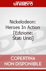 Nickelodeon: Heroes In Action [Edizione: Stati Uniti] dvd