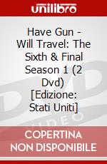 Have Gun - Will Travel: The Sixth & Final Season 1 (2 Dvd) [Edizione: Stati Uniti] dvd