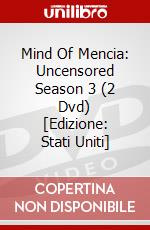 Mind Of Mencia: Uncensored Season 3 (2 Dvd) [Edizione: Stati Uniti] dvd