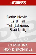 Daria: Movie - Is It Fall Yet [Edizione: Stati Uniti] dvd