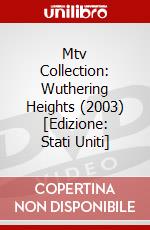 Mtv Collection: Wuthering Heights (2003) [Edizione: Stati Uniti] dvd