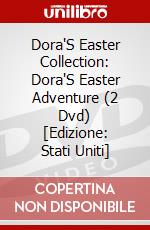 Dora'S Easter Collection: Dora'S Easter Adventure (2 Dvd) [Edizione: Stati Uniti] dvd