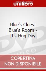 Blue's Clues: Blue's Room - It's Hug Day dvd