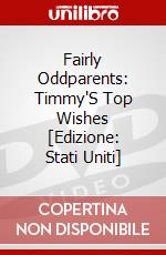 Fairly Oddparents: Timmy'S Top Wishes [Edizione: Stati Uniti] dvd