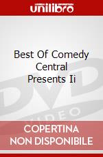 Best Of Comedy Central Presents Ii dvd