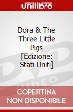 Dora & The Three Little Pigs [Edizione: Stati Uniti] dvd