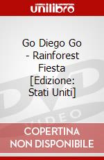 Go Diego Go - Rainforest Fiesta [Edizione: Stati Uniti] dvd