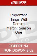 Important Things With Demitri Martin: Season One dvd
