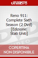 Reno 911: Complete Sixth Season (2 Dvd) [Edizione: Stati Uniti] dvd