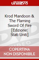 Krod Mandoon & The Flaming Sword Of Fire [Edizione: Stati Uniti] dvd