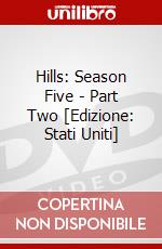 Hills: Season Five - Part Two [Edizione: Stati Uniti] dvd