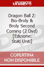 Dragon Ball Z: Bio-Broly & Broly Second Coming (2 Dvd) [Edizione: Stati Uniti] dvd