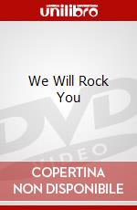 We Will Rock You dvd