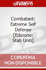 Combatant: Extreme Self Defense [Edizione: Stati Uniti] dvd