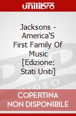 Jacksons - America'S First Family Of Music [Edizione: Stati Uniti] dvd