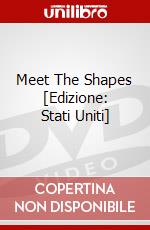 Meet The Shapes [Edizione: Stati Uniti] dvd