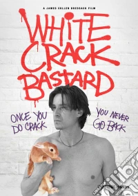 White Crack Bastard [Edizione: Stati Uniti] dvd