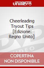 Cheerleading Tryout Tips [Edizione: Regno Unito] dvd