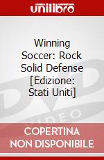 Winning Soccer: Rock Solid Defense [Edizione: Stati Uniti] dvd