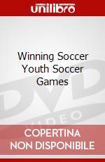 Winning Soccer Youth Soccer Games dvd