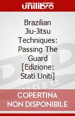 Brazilian Jiu-Jitsu Techniques: Passing The Guard [Edizione: Stati Uniti] dvd