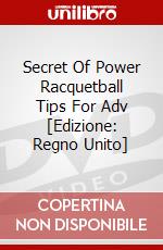 Secret Of Power Racquetball Tips For Adv [Edizione: Regno Unito] dvd