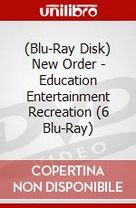(Blu-Ray Disk) New Order - Education Entertainment Recreation (6 Blu-Ray) brd