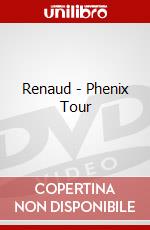 Renaud - Phenix Tour dvd