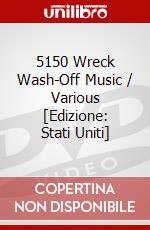 5150 Wreck Wash-Off Music / Various [Edizione: Stati Uniti] dvd