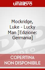 Mockridge, Luke - Lucky Man [Edizione: Germania] dvd