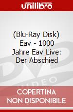 (Blu-Ray Disk) Eav - 1000 Jahre Eav Live: Der Abschied brd